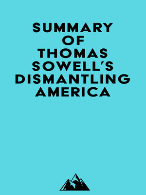 cover image of Summary of Thomas Sowell's Dismantling America